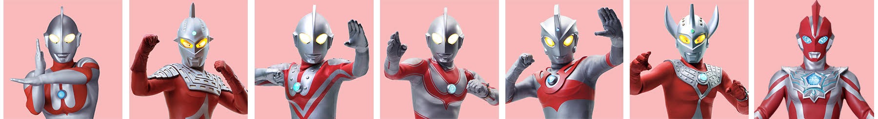 ウルトラマン、ウルトラセブン、ゾフィー、ウルトラマンジャック、ウルトラマンエース、ウルトラマンタロウ、ウルトラマンオメガ